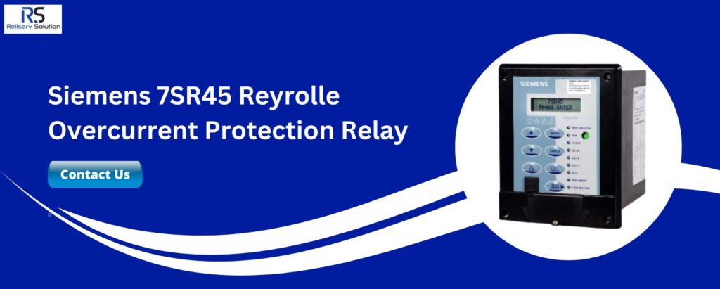 7SR45 Reyrolle Overcurrent Protection