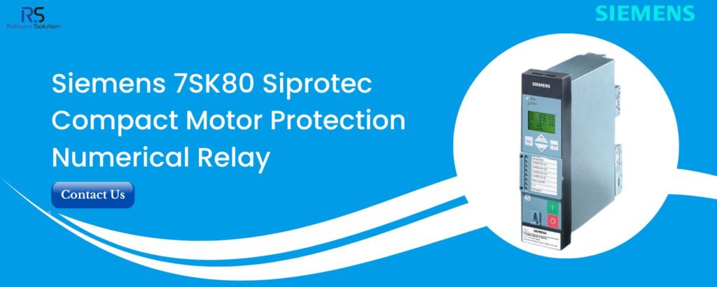 Siemens 7SK80 Siprotec Motor Protection Relay