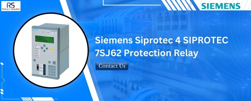 Siemens 7SJ62 Numerical Relays