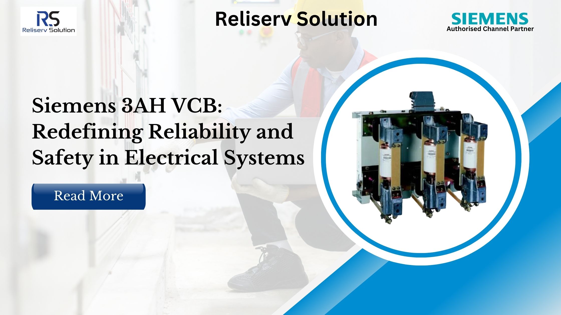 SIEMENS 3AH VCB: Elevating Electrical System Safety