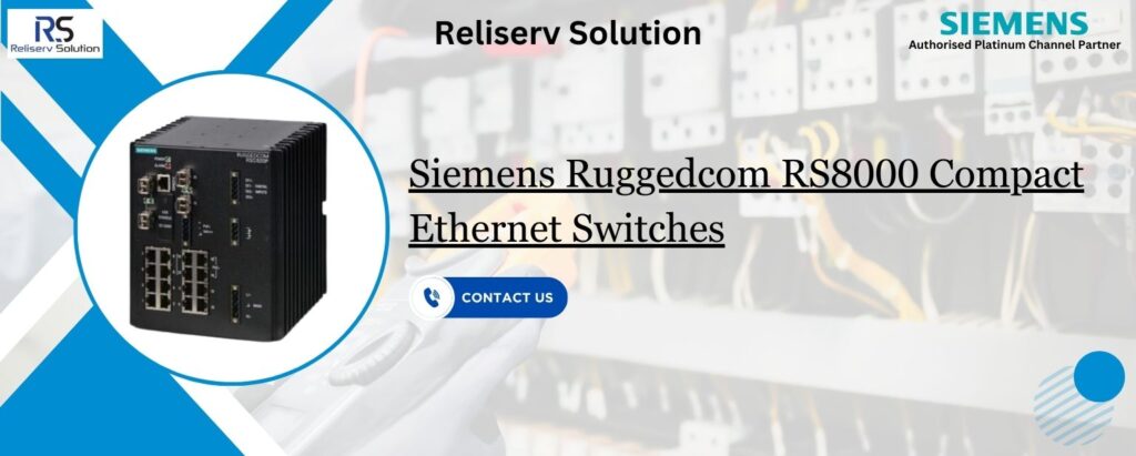 Siemens Ruggedcom RS8000 Ethernet