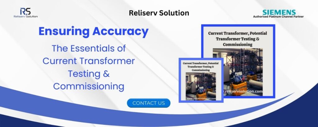 Current Transformer Testing & Commissioning