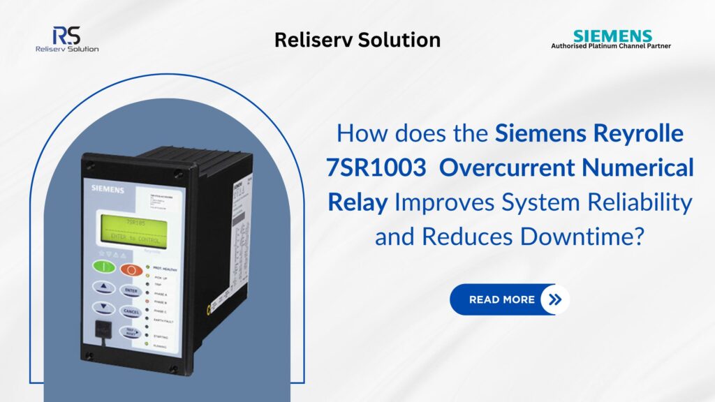 7SR1003 Overcurrent Numerical Relay